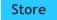 Store